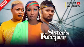 Sister's Keeper - Sonia Uche, Maurice Sam, Lizzy Gold, Sam Nnamdi | Nigerian Marriage Movie