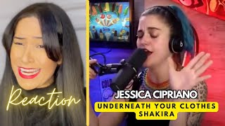 Reaction Jessica Cipriano | Underneath Your Clothes | Shakira