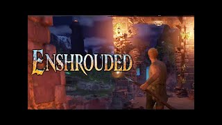 DANGEROUS PATHS - ENSHROUDED GAMEPLAY PART 19