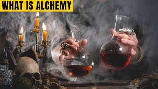 What is alchemy?