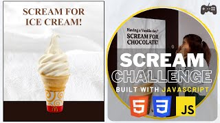 Build A 'Scream Challenge' Game Using JavaScript | HTML, CSS, JavaScript Game Project