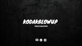 Kodak Blowup Live Stream