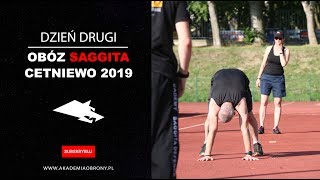 Akademia Obrony Saggita Obóz Cetniewo 2019 Dzień Drugi