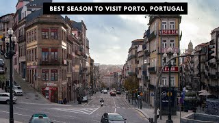 When is The Best Time and Season to Travel to Porto Portugal: Let's Find Out!