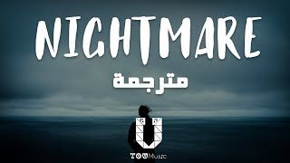 Halsey - Nightmare مترجمة