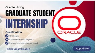 Oracle Graduate Internship 2025 in Bangalore | Stipend Internship for Freshers | Apply Now!