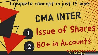 Issue of Shares revision | CA CMA inter | Mission 60+ in accounts