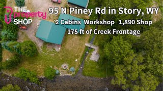 Moving to Wyoming - Story Wyoming Property with Cabins, Shops, and Creek Frontage on 1.26 Acres