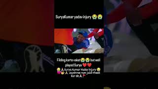 😭🚩Surya Kumar Yadav injury 😭💔🤟🙏 Jayshree Ram aap ko jaldi theek kar de #viral #trending #shortvideo