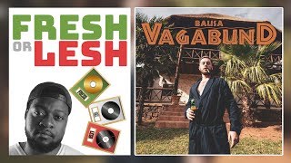 Bausa - Vagabund (Review) | FRESH or LESH