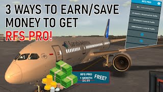 Top 3 Ways to Earn MONEY for RFS Pro & Get It For Free! | RFS Real Flight Simulator