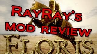 RayRay's Mod Review: Mount and Blade Warband | Floris Mod Pack |