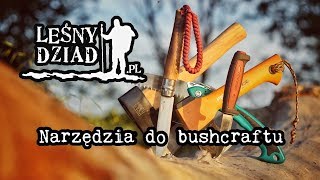 Narzędzia do bushcraftu - nóż, siekiera i składana piła.