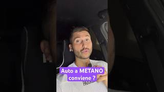 Auto a METANO conviene ? #shorts #motori #auto