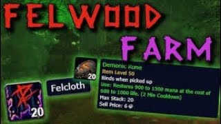 World of Warcraft Classic Era Gold Farming Felwood its good for all Classes