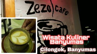 Zezo Cafe, Aneka Kopi Nusantara Racikan Barista Profesional #wisatakulinerbanyumas 3