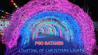 PGO BATANES| LIGHTING OF CHRISTMAS LIGHTS #christmas