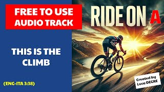 This is the Climb | Ride On (A)