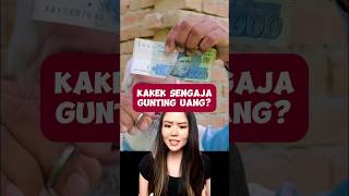 KAKEK SENGAJA GUNTING UANG?! | Jessica Natania #shorts