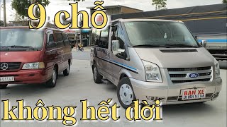 Mẹc 9 chỗ, Ford 9 chỗ không niên hạn ( không hết đời ) | Ô-tô Thanh Xuân