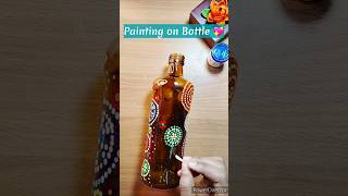 Painting on Bottle 💖 | Acrylic painting 🤩 | Bottle art | #shorts #bottleart #youtubeshorts #craft