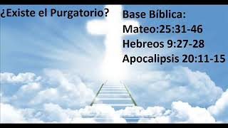 QUE DICE LA BIBLIA DEL PURGATORIO