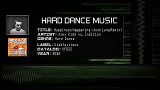 Alex Kidd vs. In2ition - Happiness Happening (Josh Lang Remix) [HQ]