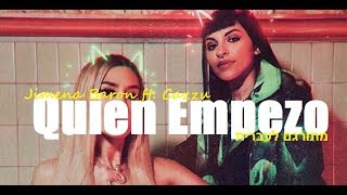 Jimena Baron ft. Cazzu - Quien Empezo מתורגם לעברית