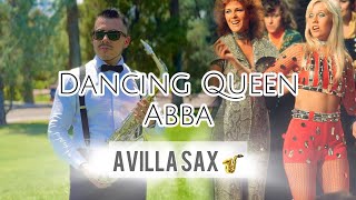 Dancing Queen - ABBA  (Sax Cover 🎷 Avilla Sax)