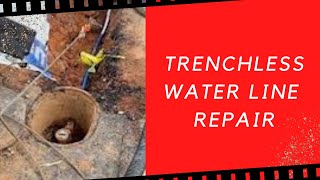 Trench-less water line repair 2021