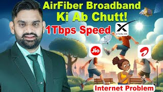 Jio, Airtel, Vi Fight For Starlink Broadband Service | 1Tbps Speed | Satellite Broadband | Internet