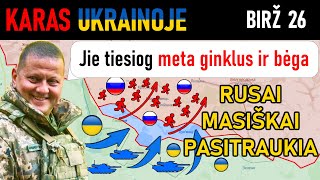 Birž 26: GENIALU! Ukrainiečiai SUNAIKINO Rusų BLOKAVIMO VINETUS ir Sukėlė chaosą | Karas Ukrainoje