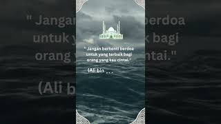 Kutipan Islami - Jangan Berhenti Berdoa