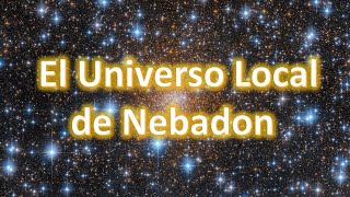 El Universo Local de Nebadon