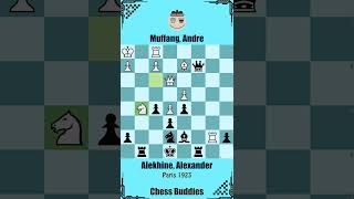 Muffang, Andre vs Alekhine, Alexander || Paris 1923 #chess #alekhine #famouschessgame