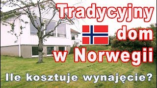 Jak wygląda tradycyjny dom w Norwegii i ile kosztuje wynajęcie.