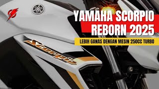 Yamaha Scorpio Reborn 2025‼️Berlimpah Fitur Canggih & Masuk Dealer Bulan Depan