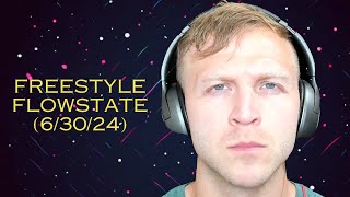 Freestyle Flowstate (Practice - 6/30/24)