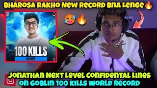 Jonathan Reaction Goblin 100 Kills in BMPS 🔥| Jonathan Challenged Goblin for Next Tournament