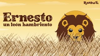 Ernesto, un león hambriento / Cuento infantil / Stories for kids