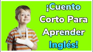 APRENDER INGLÉS AMERICANO 🇺🇸  ¡Cuento Corto Para Aprender Inglés!