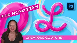 Pink Barbie-Inspired 3D Monogram with Iridescent Accent - Photoshop Tutorial