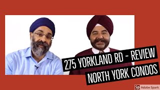 North York Condos Review: 275 Yorkland Rd, 404/Sheppard Ave (YORKLAND @ HERONS HILL) #TorontoCondos