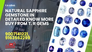 Natural Sapphire Gemstones In Detailed(Hindi), 100% Certified, Buy Gemstone From T. R Gems, Kolkata