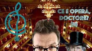 Ce e opera, Doctore? (II) - Doctorul de partituri S.02E.04