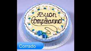 Buon compleanno  CORRADO - Auguri