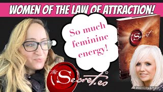 Women of the Law of Attraction. So Much Feminine Energy!