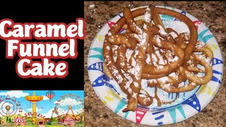 Homemade Easy Caramel Funnel Cake