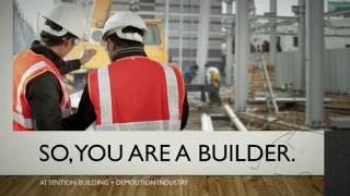 So, you are a builder?