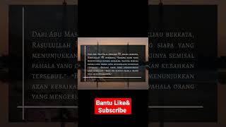 Pahala kebaikan dan mengajarkan kebaikan#shorts #allahbersamakita #rasulullah